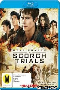 Maze Runner The Scorch Trials (2015) UNCUT Hindi Dubbed Movie