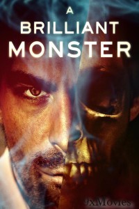 A Brilliant Monster (2018) ORG Hindi Dubbed Movie