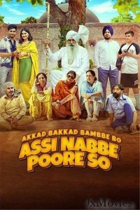 Akkad Bakkad Bambee Bo Assi Nabbe Poore So (2025) Punjabi Movie