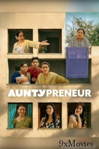 Auntypreneur (2025) Gujarati Movie