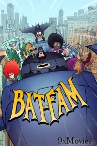 Bat Fam (2025) Season 1 Hindi Dubbed Web Series