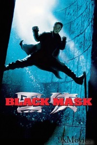 Black Mask (1996) ORG Hindi Dubbed Movie