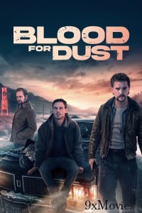 Blood For Dust (2024) ORG Hindi Dubbed Movie