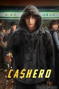 Cashero (2025) Season 1 Hindi Dubbed Web Series