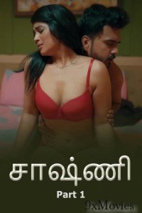 Chaashni (2025) Part 1 Ullu Tamil Hot Web Series