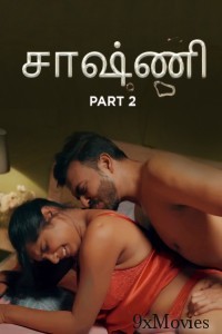 Chaashni (2025) Part 2 Ullu Tamil Hot Web Series
