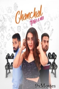Chanchal Haseena (2024) Hindi Movie