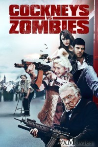 Cockneys Vs Zombies (2013) ORG Hindi Dubbed Movie