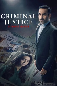 Criminal Justice A Family Matter (2025) Season 1 EP08 Hindi Web Series