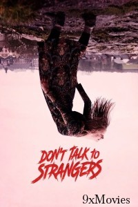 Dont Talk To Strangers (2022) ORG Hindi Dubbed Movie