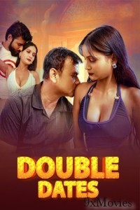 Double Dates 2025 Moodx Hindi Hot Short Film