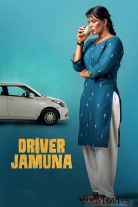 Driver Jamuna (2022) ORG Hindi Dubbed Movie