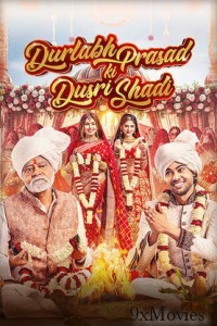 Durlabh Prasad Ki Dusri Shadi (2025) Hindi Movie