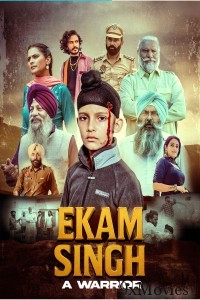 Ekam Singh A Warrior (2025) Punjabi Movie