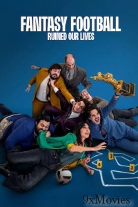 Fantasy Football Ruined Our Lives (2025) ORG Hindi Dubbed Movie