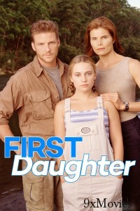 First Daughter (1999) ORG Hindi Dubbed Movie