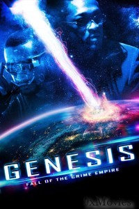 Genesis Fall Of The Crime Empire (2017) ORG Hindi Dubbed Movie