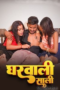 Ghar Vali Sali (2025) Uncutplus Hindi Hot Short Film