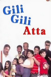 Gilli Gilli Atta (2005) Hindi Movie