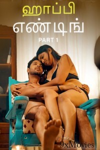 Happy Ending (2025) Part 1 Ullu Tamil Hot Web Series