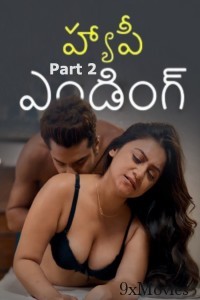 Happy Ending (2025) Part 2 Ullu Telugu Hot Web Series