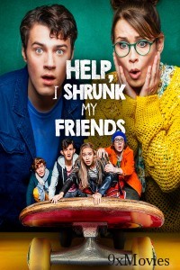Help I Shrunk My Friends (2021) ORG Hindi Dubbed Movie