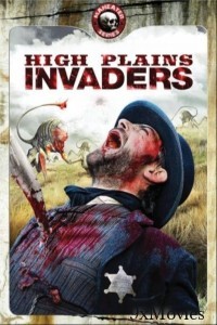 High Plains Invaders (2009) ORG Hindi Dubbed Movie