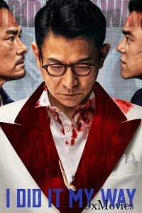 I Did It My Way (2023) ORG Hindi Dubbed Movie