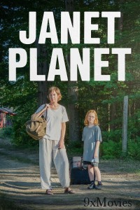 Janet Planet (2023) ORG Hindi Dubbed Movie