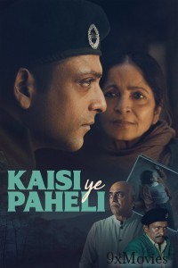 Kaisi Ye Paheli (2025) Hindi Movie