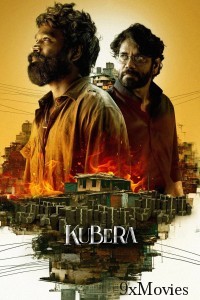 Kuberaa (2025) ORG Hindi Dubbed Movie