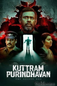 Kuttram Purindhavan The Guilty One (2025) Season 1 Hindi Web Series