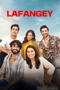 Lafangey Sapne Dosti Duniya (2025) Season 1 Hindi Web Series