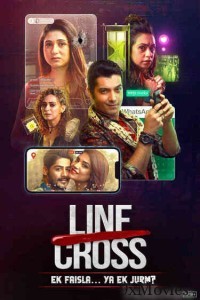 Line Cross (2025) Season 1 Hindi Web Series