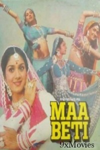 Maa Beti (1986) Hindi Movie