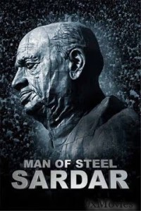 Man of Steel Sardar (2025) Gujarati Movie