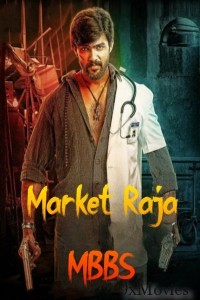 Market Raja MBBS (2019) ORG Hindi Dubbed Movie