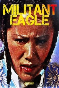 Militant Eagle (1978) ORG Hindi Dubbed Movie