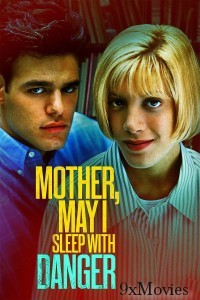 Mother May I Sleep with Danger (1996) ORG Hindi Dubbed Movie