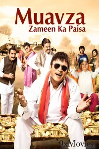 Muavza Zameen Ka Paisa (2017) Hindi Movie