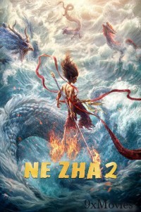 Ne Zha 2 (2025) ORG Hindi Dubbed Movie