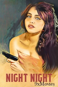 Night Night (2021) ORG Hindi Dubbed Movie