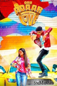 Oru Adaar Love (2019) ORG Hindi Dubbed Movie