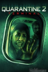 Quarantine 2 Terminal (2011) ORG Hindi Dubbed Movie