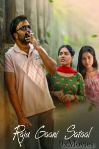 Raju Gaani Savaal (2025) HQ Hindi Dubbed Movie