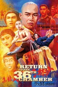 Return To The 36Th Chamber (1980) ORG Hindi Dubbed Movie