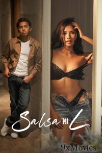 Salsa Ni L (2024) Filipino Movie