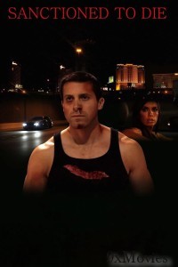 Sanctioned To Die (2011) ORG Hindi Dubbed Movie