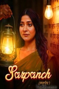 Sarpanch (2025) S01 Part 1 Primeshots Hindi Hot Web Series