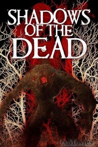 Shadows Of The Dead (2016) ORG Hindi Dubbed Movie